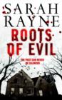 Image for Roots of evil