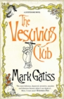 Image for The Vesuvius Club: a bit of fluff