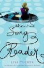 Image for The song reader: a novel