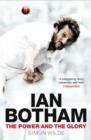 Image for Ian Botham  : the power and the glory