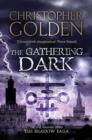Image for The gathering dark