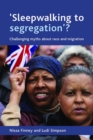 Image for &#39;Sleepwalking to segregation&#39;?