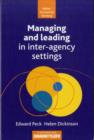 Image for Managing and Leading in Inter-Agency Settings