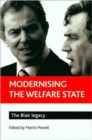 Image for Modernising the welfare state  : the Blair legacy