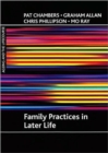 Image for Family practices in later life