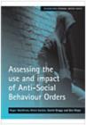 Image for Assessing the use and impact of Anti-Social Behaviour Orders