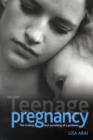 Image for Teenage pregnancy  : the making and unmaking of a problem