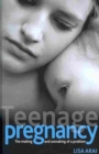 Image for Teenage pregnancy  : the making and unmaking of a problem