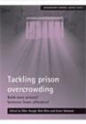 Image for Tackling prison overcrowding  : build more prisons? sentence fewer offenders?