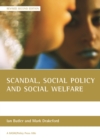 Image for Scandal, social policy and social welfare