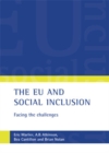 Image for The EU and social inclusion: facing the challenges
