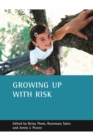 Image for Growing up with risk