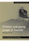 Image for Children and young people in custody
