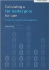 Image for Calculating a fair market price for care