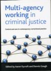 Image for Multi-agency working in criminal justice