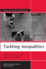 Image for Tackling inequalities: where are we now and what can be done?