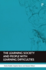 Image for The learning society and people with learning difficulties