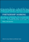 Image for Partnership working: policy and practice