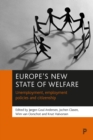 Image for Europe&#39;s new state of welfare: unemployment, employment policies and citizenship