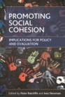 Image for Promoting social cohesion: implications for policy and evaluation