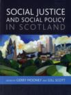 Image for Social Justice and Social Policy in Scotland