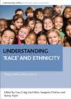 Image for Understanding &#39;race&#39; and ethnicity