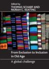 Image for From exclusion to inclusion in old age  : a global challenge