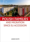 Image for Polish families and migration since EU accession