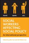 Image for Social Workers Affecting Social Policy