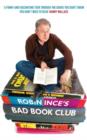 Image for Robin Ince&#39;s bad book club  : one man&#39;s quest to uncover the books that taste forgot