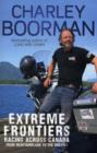 Image for Extreme Frontiers : Racing Across Canada from Newfoundland to the Rockies