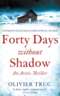 Image for Forty Days Without Shadow