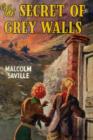 Image for The Secret of Grey Walls