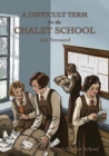 Image for A Difficult Term for the Chalet School