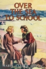 Image for Over The Sea To School