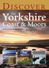 Image for Discover the Yorkshire Coast and Moors