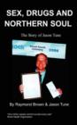Image for Sex, Drugs and Northern Soul