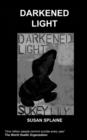 Image for Darkened Light