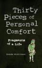 Image for Thirty Pieces of Personal Comfort
