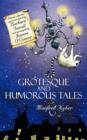 Image for Grotesque and Humorous Tales