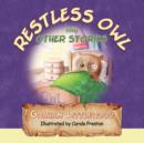 Image for Restless Owl and Other Stories