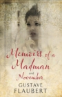 Image for Memoirs of a madman  : and, November