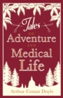 Image for Tales of adventure and medical life