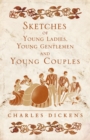 Image for Sketches of Young Ladies, Young Gentlemen and Young Couples