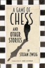 Image for A Game of Chess and Other Stories: New Translation