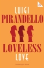 Image for Loveless love