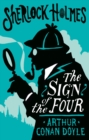 Image for The sign of the four, or, The problem of the Sholtos