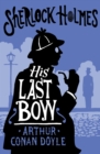 Image for His last bow  : some reminiscences of Sherlock Holmes