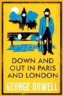 Image for Down and Out in Paris and London : Annotated Edition