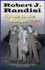 Image for Fly Me to the Morgue